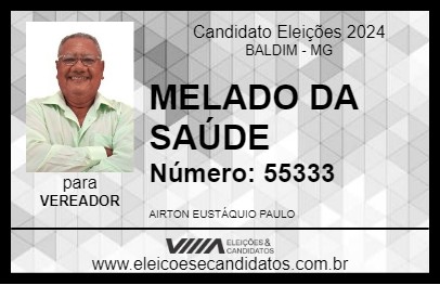 Candidato MELADO DA SAÚDE 2024 - BALDIM - Eleições