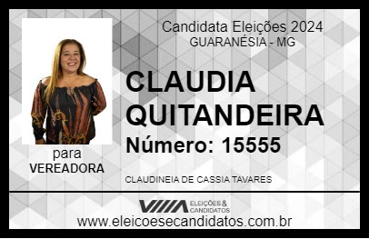 Candidato CLAUDIA QUITANDEIRA 2024 - GUARANÉSIA - Eleições