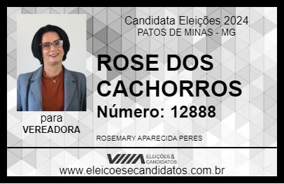 Candidato ROSE DOS CACHORROS 2024 - PATOS DE MINAS - Eleições