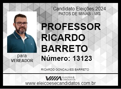 Candidato PROFESSOR RICARDO BARRETO 2024 - PATOS DE MINAS - Eleições