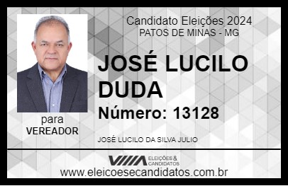 Candidato JOSÉ LUCILO DUDA 2024 - PATOS DE MINAS - Eleições