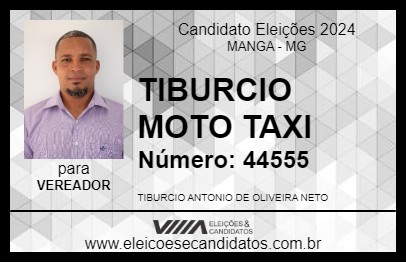 Candidato TIBURCIO MOTO TAXI 2024 - MANGA - Eleições