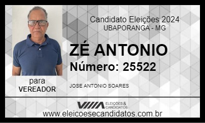 Candidato ZÉ ANTONIO 2024 - UBAPORANGA - Eleições