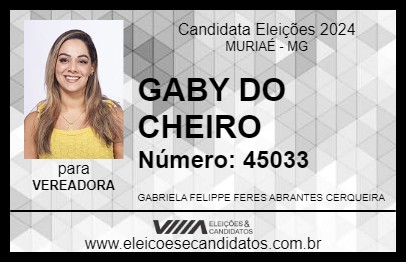 Candidato GABY DO CHEIRO 2024 - MURIAÉ - Eleições