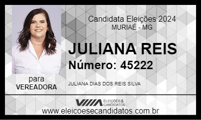 Candidato JULIANA REIS 2024 - MURIAÉ - Eleições