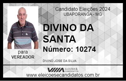 Candidato DIVINO DA SANTA 2024 - UBAPORANGA - Eleições