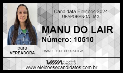 Candidato MANU DO LAIR 2024 - UBAPORANGA - Eleições