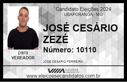 Candidato JOSÉ CESÁRIO ZEZÉ 2024 - UBAPORANGA - Eleições