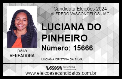 Candidato LUCIANA DO PINHEIRO 2024 - ALFREDO VASCONCELOS - Eleições