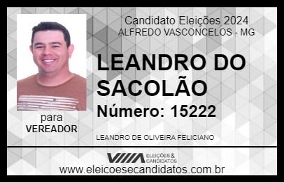 Candidato LEANDRO DO SACOLÃO 2024 - ALFREDO VASCONCELOS - Eleições