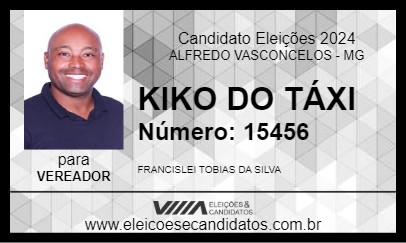 Candidato KIKO DO TÁXI 2024 - ALFREDO VASCONCELOS - Eleições