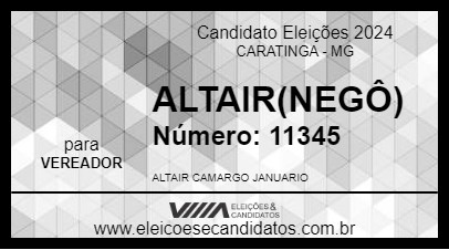 Candidato ALTAIR(NEGÔ) 2024 - CARATINGA - Eleições