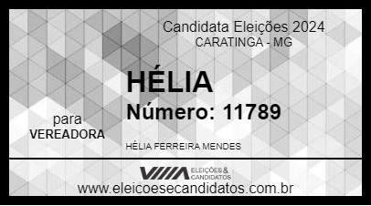 Candidato HÉLIA 2024 - CARATINGA - Eleições