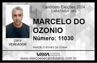 Candidato MARCELO DO OZONIO 2024 - CARATINGA - Eleições