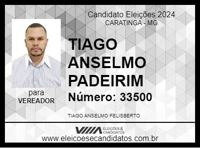 Candidato TIAGO ANSELMO PADEIRIM 2024 - CARATINGA - Eleições