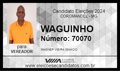 Candidato WAGUINHO 2024 - COROMANDEL - Eleições