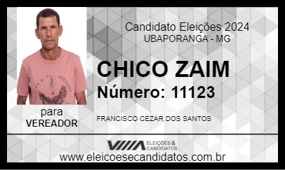 Candidato CHICO ZAIM 2024 - UBAPORANGA - Eleições