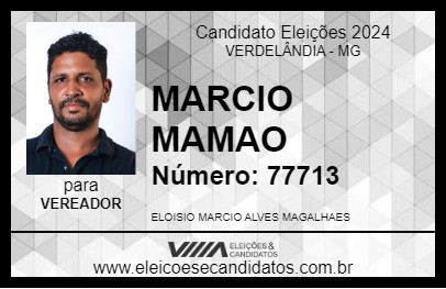 Candidato MARCIO MAMAO 2024 - VERDELÂNDIA - Eleições