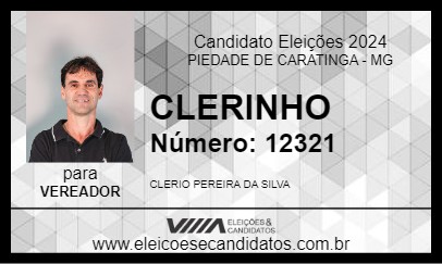 Candidato CLERINHO 2024 - PIEDADE DE CARATINGA - Eleições