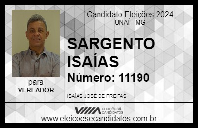 Candidato SARGENTO ISAÍAS 2024 - UNAÍ - Eleições