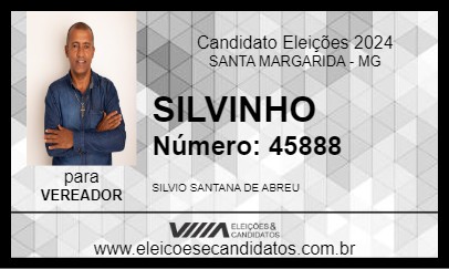 Candidato SILVINHO 2024 - SANTA MARGARIDA - Eleições