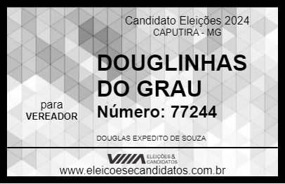 Candidato DOUGLINHAS DO GRAU 2024 - CAPUTIRA - Eleições