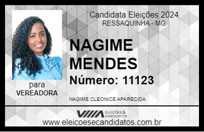 Candidato NAGIME MENDES 2024 - RESSAQUINHA - Eleições