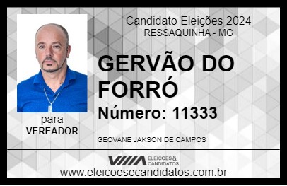 Candidato GERVÃO DO FORRÓ 2024 - RESSAQUINHA - Eleições