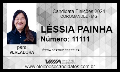 Candidato LÉSSIA PAINHA 2024 - COROMANDEL - Eleições