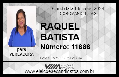 Candidato RAQUEL BATISTA 2024 - COROMANDEL - Eleições