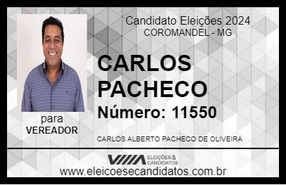 Candidato CARLOS PACHECO 2024 - COROMANDEL - Eleições