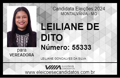 Candidato LELIANE DE DITO 2024 - MONTALVÂNIA - Eleições