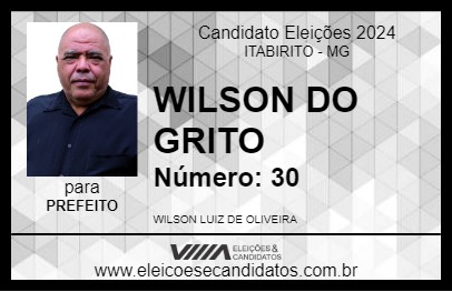 Candidato WILSON DO GRITO 2024 - ITABIRITO - Eleições