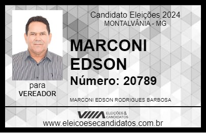 Candidato MARCONI EDSON 2024 - MONTALVÂNIA - Eleições