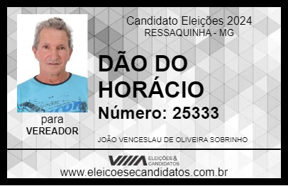 Candidato DÃO DO HORÁCIO 2024 - RESSAQUINHA - Eleições