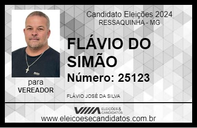 Candidato FLÁVIO DO SIMÃO 2024 - RESSAQUINHA - Eleições