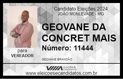 Candidato GEOVANE DA CONCRET MAIS 2024 - JOÃO MONLEVADE - Eleições