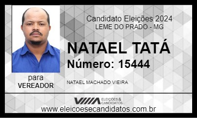 Candidato NATAEL TATÁ 2024 - LEME DO PRADO - Eleições