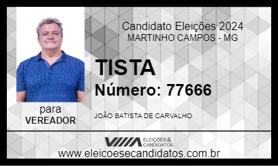 Candidato TISTA 2024 - MARTINHO CAMPOS - Eleições