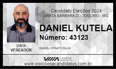 Candidato DANIEL KUTELA 2024 - SANTA BÁRBARA DO TUGÚRIO - Eleições