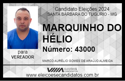 Candidato MARQUINHO DO HÉLIO 2024 - SANTA BÁRBARA DO TUGÚRIO - Eleições