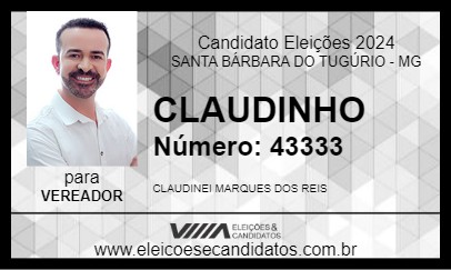 Candidato CLAUDINHO 2024 - SANTA BÁRBARA DO TUGÚRIO - Eleições