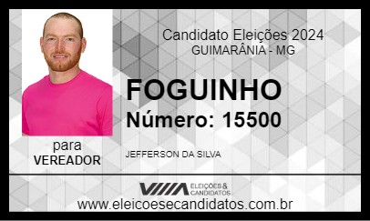 Candidato FOGUINHO 2024 - GUIMARÂNIA - Eleições