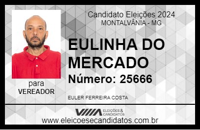 Candidato EULINHA DO MERCADO 2024 - MONTALVÂNIA - Eleições