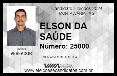 Candidato ELSON DA SAÚDE 2024 - MONTALVÂNIA - Eleições