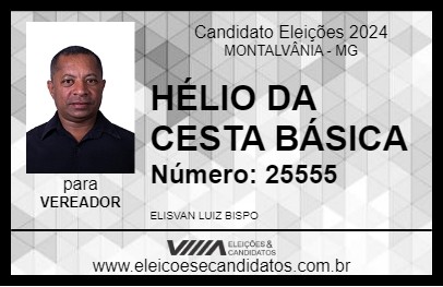 Candidato HÉLIO DA CESTA BÁSICA 2024 - MONTALVÂNIA - Eleições