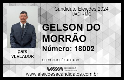 Candidato GELSON DO MORRÃO 2024 - IJACI - Eleições