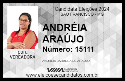 Candidato ANDRÉIA ARAÚJO 2024 - SÃO FRANCISCO - Eleições