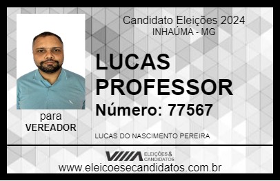 Candidato LUCAS PROFESSOR 2024 - INHAÚMA - Eleições