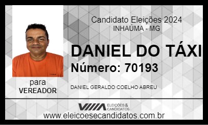 Candidato DANIEL DO TÁXI 2024 - INHAÚMA - Eleições